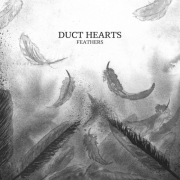 Review: Duct Hearts - Feathers